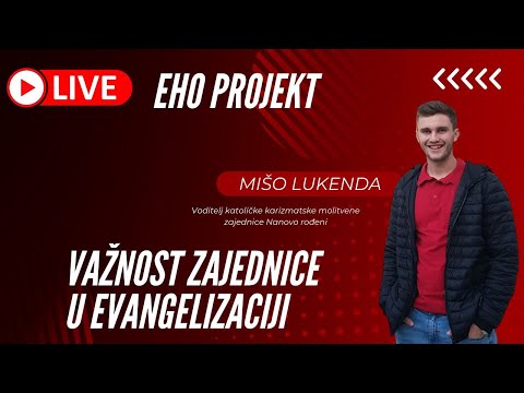 Molitveni susret - Mišo Lukenda: Važnost zajednice u evangelizaciji