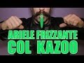 COL KAZOO - Ariele Frizzante 