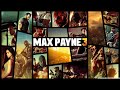 Panama Soundtrack (Personal Mix) - Max Payne 3
