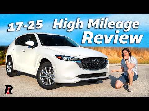 2017-2025 Mazda CX-5 130k Mile Review & Reliability!