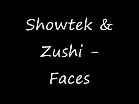 Showtek & Zushi - Faces