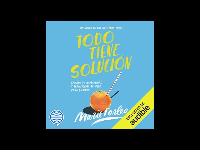 Vídeo relacionado con Todo tiene solución: Cambia tu mentalidad y transforma tu vida para siempre