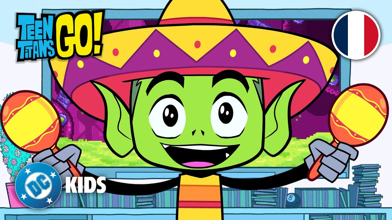 Cinco de Mayo ! 🎉 🇲🇽 | Teen Titans Go! en Français 🇫🇷 | @DCKidsFrançais​