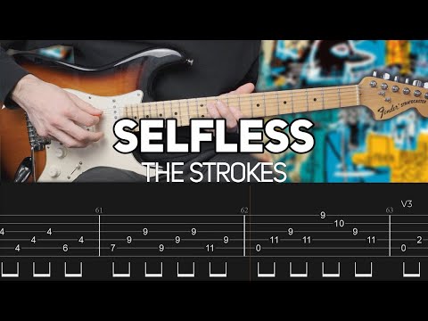 The Strokes - Selfless (Guitar lesson with TAB)