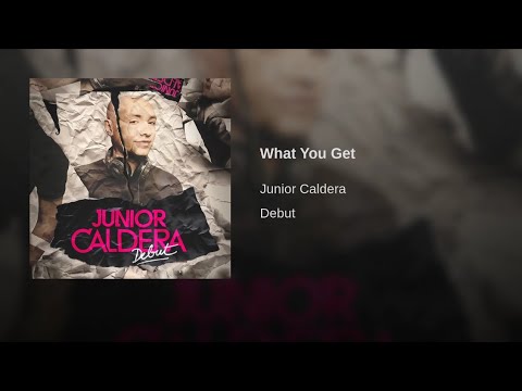 03. What You Get - Junior Caldera ft. Billy Brian