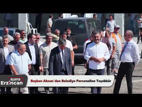 Başkan Aksun'dan Belediye Personeline Teşekkür