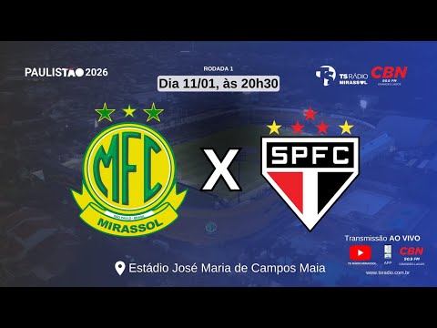 SÃO PAULO FC X MIRASSOL FC #paulistão 11/01/26 tsradio.com.br ⚽