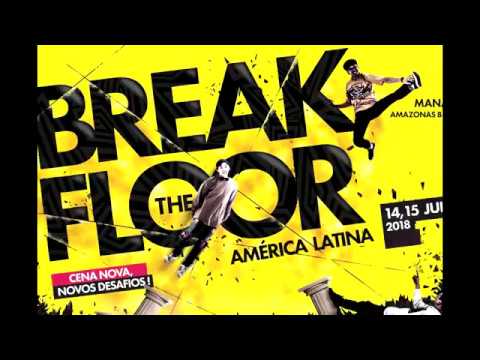 Nativos Gangz vs Unity Warriors FINAL 4vs4 Break The Floor América Latina Manaus 2018
