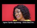 Agnes Opoku Agyemang Onim Medi Bre