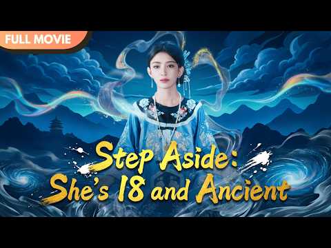 [ENG  SUB] The 18-Year-Old Ancestor Is Here—Everyone Move  | Full #cdrama