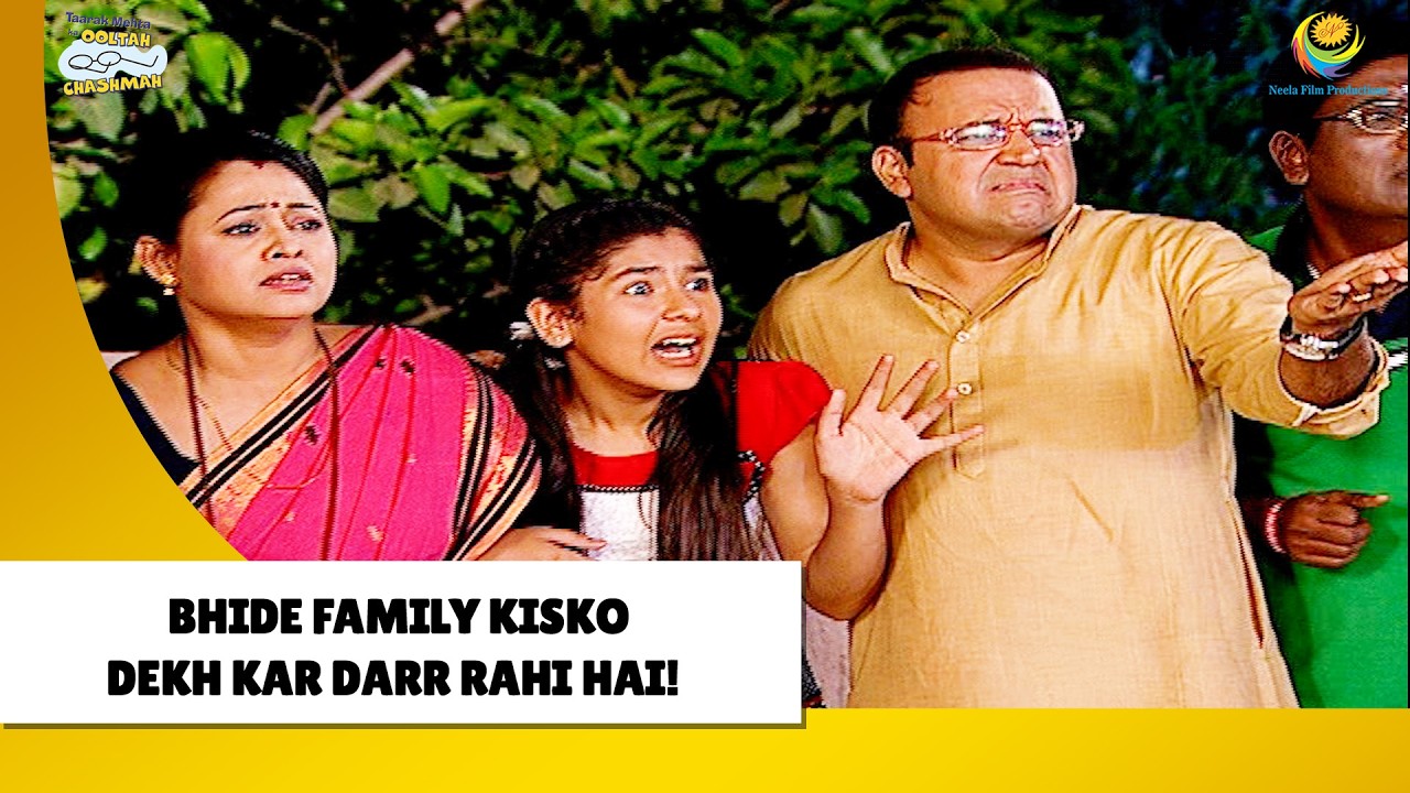 Bhide family kisko dekh kar darr rahi hai!| Haste Raho Hasate Raho | Taarak Mehta ka Ooltah Chashmah