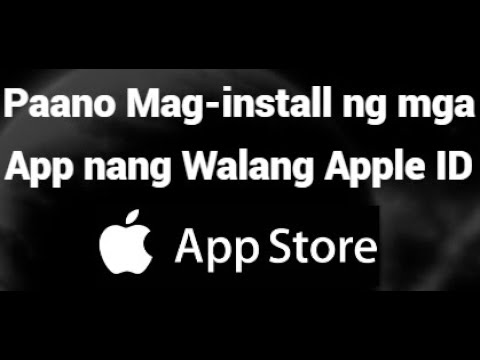 Paano Mag-install ng mga App nang Walang Apple ID at Password - Solusyon