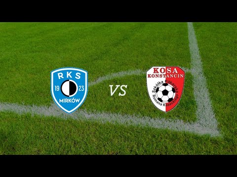 Mecz MUKS Kosa Konstancin - RKS 1923 Mirków 08.08.2020