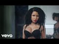 Only Nicki Minaj (Ft. Drake, Lil Wayne & Chris Brown)