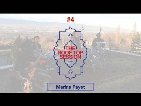 The Roof Top Session #4 - Marina Payet - After The Rain