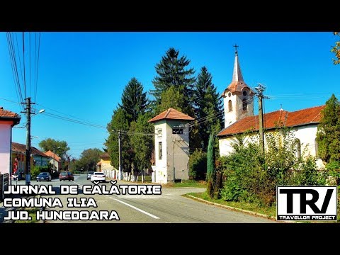 Jurnal de călătorie: Ilia, Județul Hunedoara, România