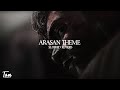 Arasan Theme Slowed Reverb