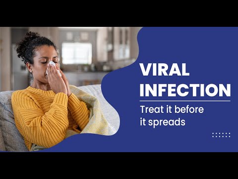 Understanding Viral Infections  Causes, Diagnosis, Treatment, and Prevention