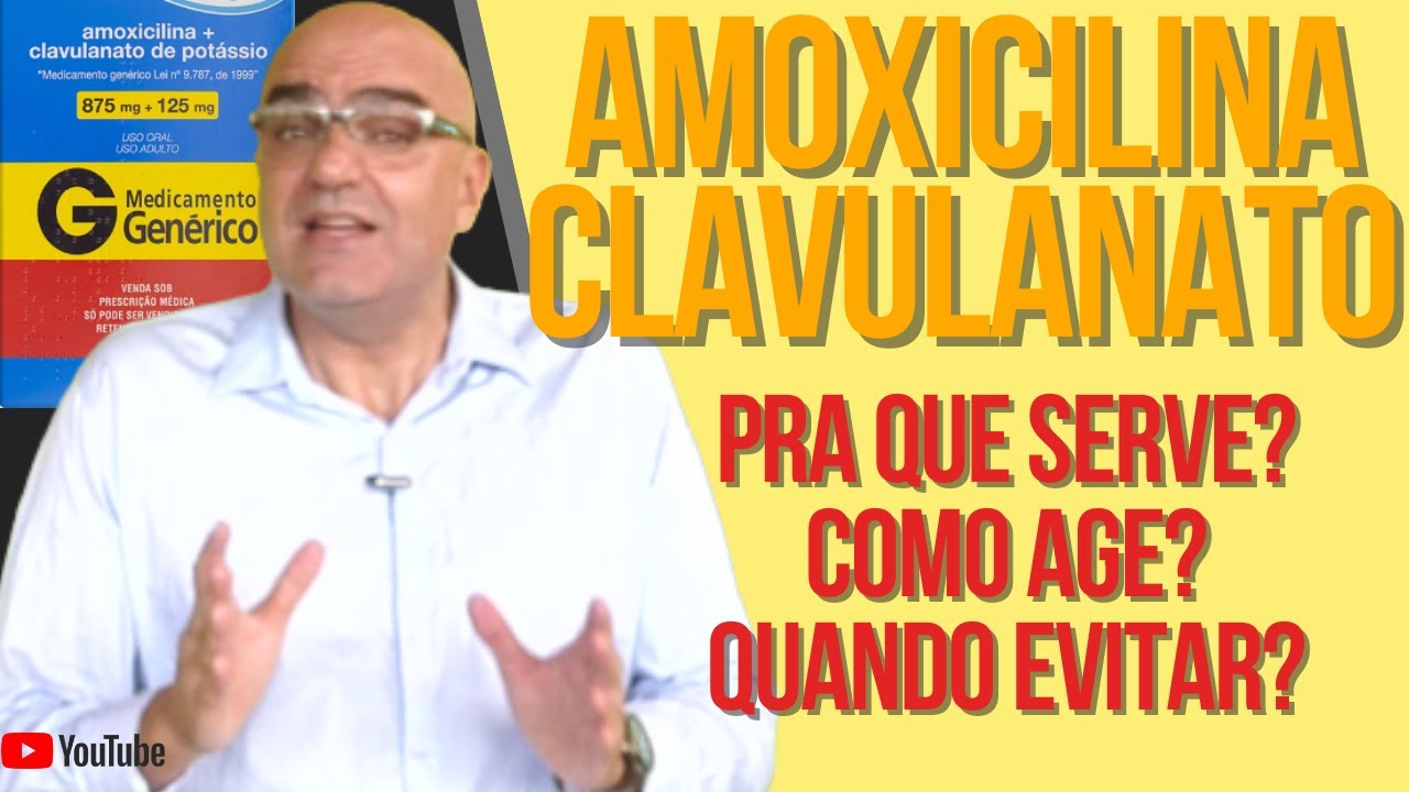 AMOXICILINA CLAVULANATO: tudo o que você precisa saber!