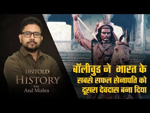 Untold History – EP09 :  He never lost a war in life, Bollywood turned him into a broken lover