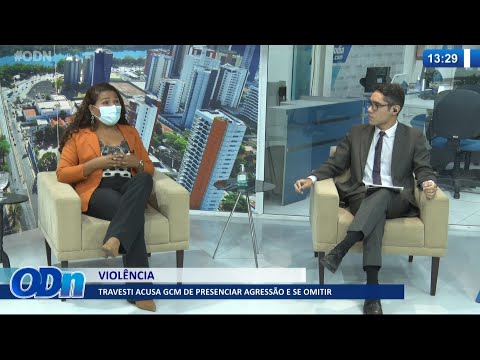 Travesti acusa GCM de presenciar agressão e se omitir 21 07 2021