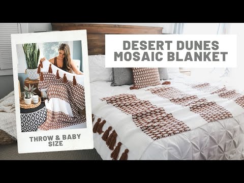 Desert Dunes Mosaic Blanket - Baby Blanket and Throw size crochet pattern