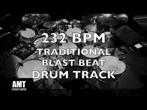 232 BPM TRADITIONAL BLAST BEAT DRUM TRACK