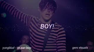 yungblud - tin pan boy | unofficial lyric video