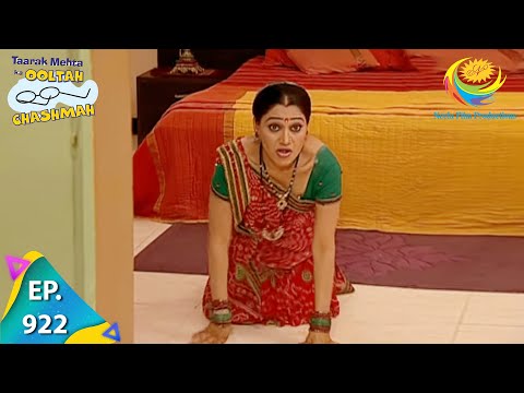 Taarak Mehta Ka Ooltah Chashmah - Episode 922 - Full Episode