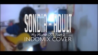 Sondia (손디아) - Adult (어른) - My Mister OST Part 2 [Indomix Cover]