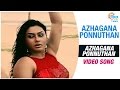 Azhagana Ponnuthan Azhagana Ponnuthan Video Song Official Sundar C Babu Namitha
