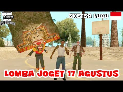 Ucok Ikut Lomba Joget 17 Agustus - GTA Lucu Indonesia