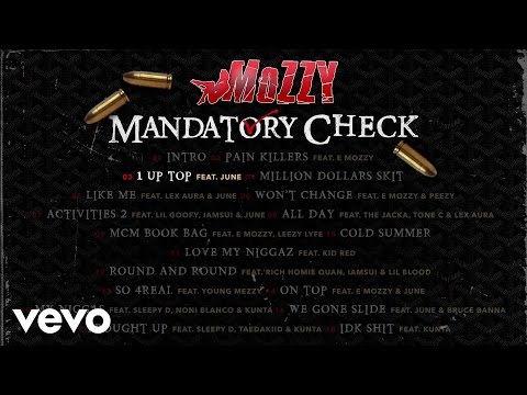 Mozzy - 1 Up Top (Audio) ft. June