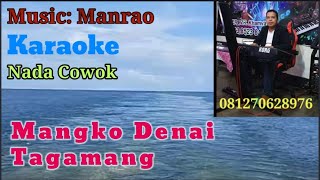 Download lagu Mangko Denai Tagamang#Karaoke Nada Cowok mp3