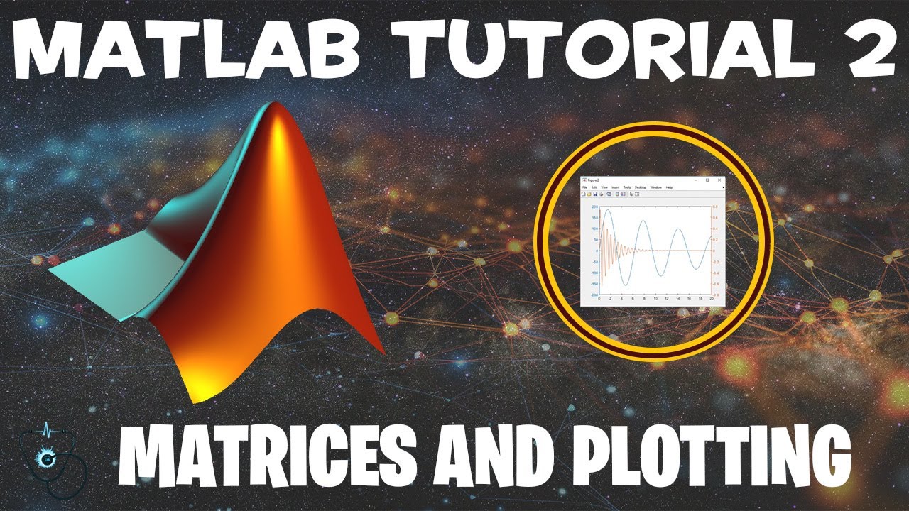 Matlab Tutorial 2  - Matrices and Plotting #matlab  #programming  #engineering