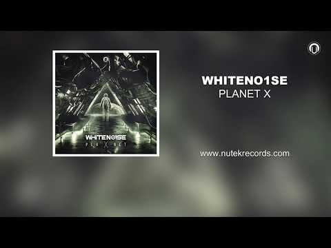 WHITENO1SE - Planet X