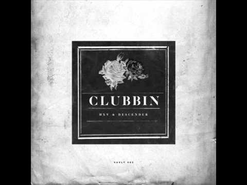 HXV x Descender - Clubbin FREE DOWNLOAD LINK