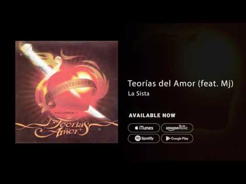 Teorías del Amor (feat. Mj) - La Sista