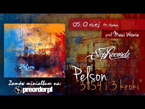 Pelson ft. Hades - O niej