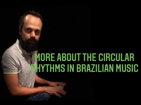 Quick Tip 291   Examples about the circular rhythms in brazilian music