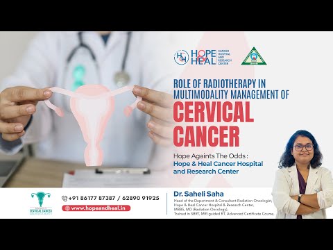 The Role of Radiotherapy in Multimodal Treatment of Cervical Cancer | Dr. Saheli Saha