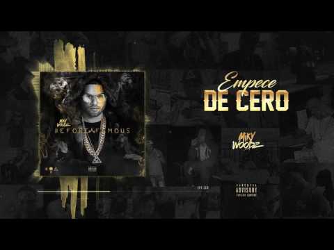 Miky Woodz - Empecé de Cero (Audio Oficial)
