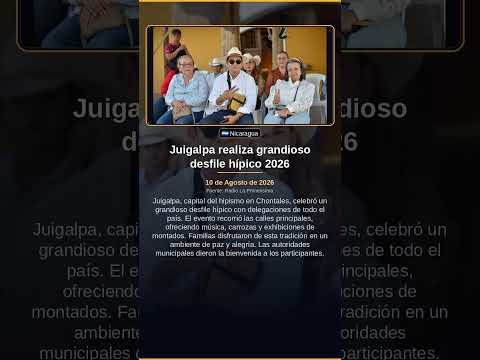 Juigalpa realiza grandioso desfile hípico 2026