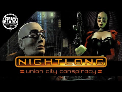 Grimbeard - Nightlong: Union City Conspiracy (PC) - Review