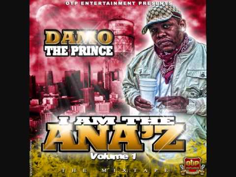 DAMO THE PRINCE-Miss My Niggaz ft SANTA ANA SLICK