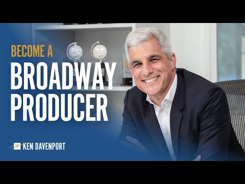 How do I become a Broadway producer? | Ken Davenport, Broadway Producer