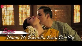 Naino Ne Baandhi Kaisi Dor Re Gold Song with Lyrics || Full