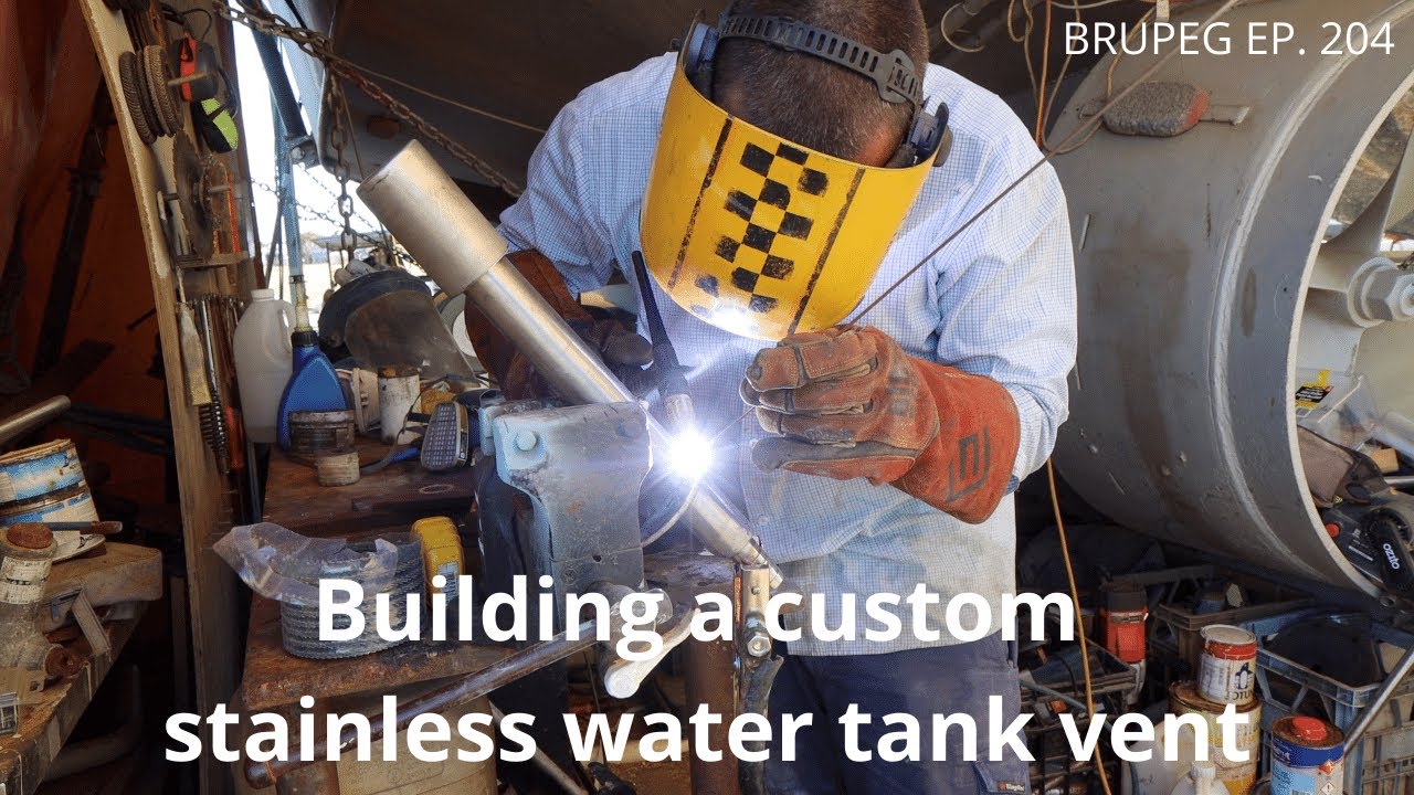 Building a custom stainless water tank vent Project Brupeg Ep. 204