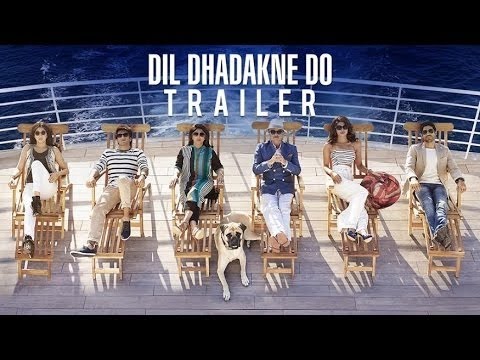 Dil Dhadakne Do (2015) Trailer