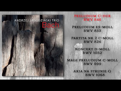 Andrzej Jagodziński Trio - BACH